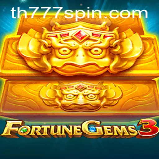FortuneGems3: Discover the Thrills of the Latest Gaming Sensation