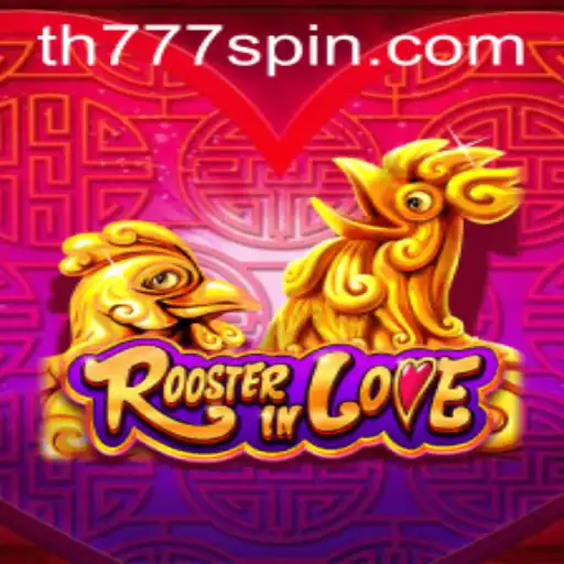 Discover the Exciting World of RoosterInLove: The Game Everyone is Talking About