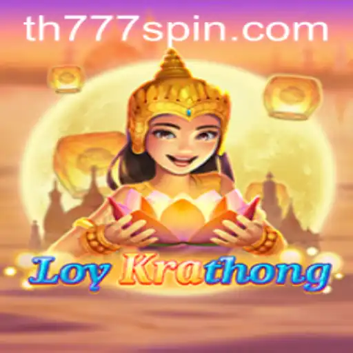 Discover LoyKrathong: An Enchanting Journey with TH777