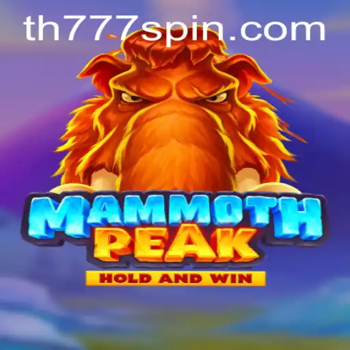 MammothPeak: Unveiling the Thrills of TH777