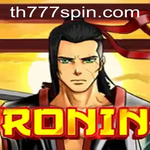 Ronin: The Epic Journey with TH777