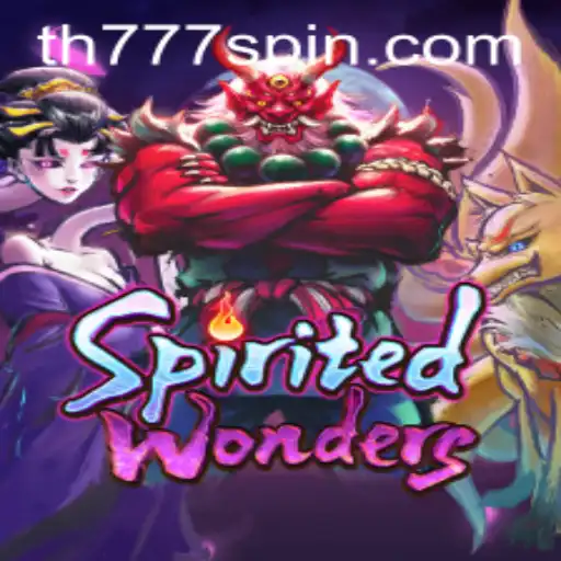 Unlock the Magic of SpiritedWonders with TH777