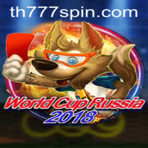 WorldCupRussia2018 and the Excitement of TH777