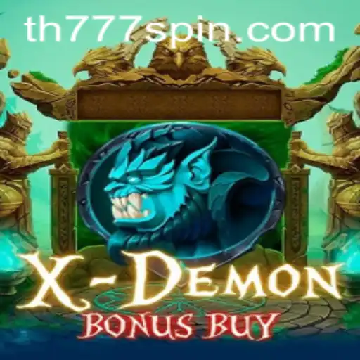 XDemonBonusBuy: Unleash the Thrills with TH777